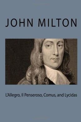 L'Allegro, Il Penseroso, Comus, and Lycidas