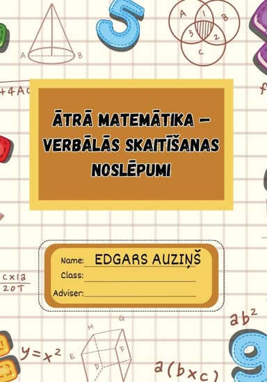 Atra matematika verbalas skaitisanas noslepumi