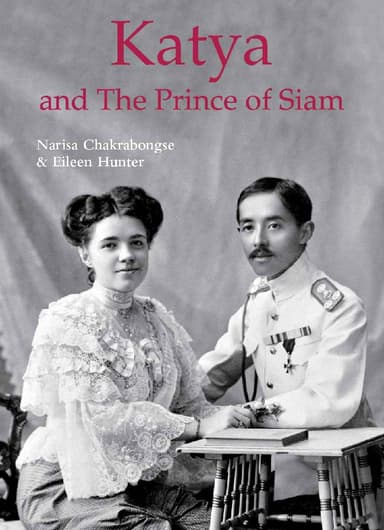 Katya & The Prince of Siam