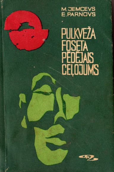 Pulkveža Foseta pēdējais ceļojums: stāstu krājums