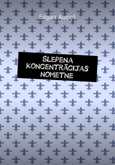 Slepena koncentracijas nometne
